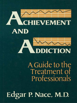 cover image of Achievement and Addiction